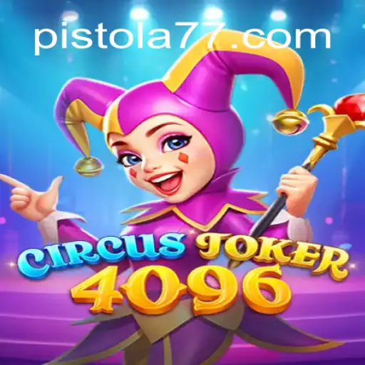 Explorando o Universo de CircusJoker4096: Uma Aventura de Estratégia e Sorte